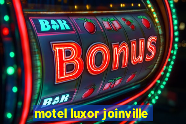 motel luxor joinville